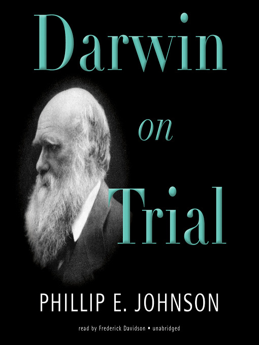 Title details for Darwin on Trial by Phillip E. Johnson - Available